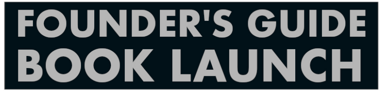 Founder's Guide Book Launch